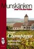 På besök i. Champagne. Spumantebältet En titt på cava. Nr 8 2014. Munskänken nr 8 2014 1