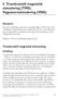 8. Transkraniell magnetisk stimulering (TMS) Vagusnervstimulering (VNS)