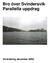 Bro över Svindersvik Parallella uppdrag