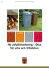 Ny avfallshantering i Orsa för villa och fritidshus