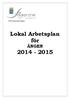 Förskoleavdelningen. Lokal Arbetsplan för ÄNGEN 2014-2015