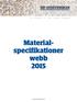 Materialspecifikationer