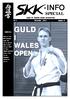 -INFO GULD I WALES OPEN SPECIAL. Organ för Swedish Karate Kyokushinkai Nr 8 December 2000. Årgång 12 0 INNEHÅLL