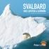 SVALBARD. MED LOFOTEN & BJÖRNÖN 14-25 maj 2015 ombord på M/S Quest