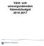 Vård- och omsorgsnämnden Nämndsbudget 2015-2017