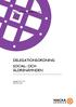 Bilaga 2 till SÄN protokoll 2011-12-13, 182 DELEGATIONSORDNING SOCIAL- OCH ÄLDRENÄMNDEN. Antagen 2011-12-13 SÄN 2011/309