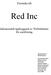 Red Inc. Förstudie till. Inkrementell uppbyggnad av Webbdatabas för småföretag. Uppdragsgivare: Harald Kjellin