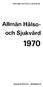 INLEDNING TILL. Sinnessjukvården i riket /Kungl. Medicinalstyrelsen. Stockholm, 1913-1939. (Sveriges officiella statistik). Täckningsår: 1911-1939.