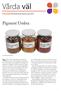 Vårda väl. Pigment Umbra. Namnet umbra sägs härstamma från det. Kulturkulör Riksantikvarieämbetet april 2014