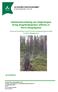 Enkätundersökning om rådgivningen kring skogsbruksplaner utförda av Norra Skogsägarna