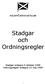 Stadgar och Ordningsregler