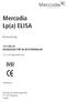 Mercodia Lp(a) ELISA. Bruksanvisning 10-1106-01 REAGENSER FÖR 96 BESTÄMNINGAR. För in vitro diagnostiskt bruk. Tillverkad av