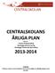 CENTRALSKOLANS ÅRLIGA PLAN