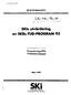 SKi. SKIs utvärdering av SKBs FUD-PROGRAM 92. Gransknings-PM. Mars 1993. SKI Teknisk Rapport 93; 14