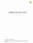 NOBEL VECKAN 2007. Press PM 2007-12-05/ Nobelstiftelsen