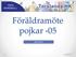 Föräldramöte pojkar -05