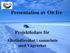 Presentation av On Ice