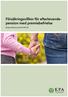 Försäkringsvillkor för efterlevandepension med premiebefrielse. Enligt kollektivavtalet PA-KFS 09