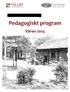 Pedagogiskt program. Våren 2014