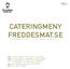 CATERINGMENY FREDDESMAT.SE