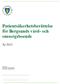 Patientsäkerhetsberättelse för Bergsunds vård- och omsorgsboende