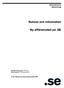 Administration Beskrivning. Rutiner och information. Ny affärsmodell på.se. Dokumentnummer: 2007-R2 Senast sparat: 17 december 2007