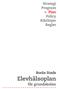 Strategi Program» Plan Policy Riktlinjer Regler. Borås Stads. Elevhälsoplan. för grundskolan. Elevhälsoplan 1