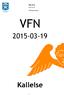 KALLELSE 2015-03-19. Välfärdsnämnden VFN 2015-03-19. Kallelse