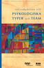 PSYKOLOGISKA TYPER. Introduktion till. och TEAM SERIEN: INTRODUKTION TILL PSYKOLOGISKA TYPER SVENSK UTGÅVA