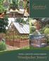 Garden & G R E E N HOUSE. Växthus i cederträ för nordiska trädgårdar Woodpecker Joinery