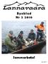 Byablad Nr 2 2010. Sommarbete! se sid 4