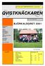 BJÖRKALÄGRET 2001. Innehåll... Min värsta miss. MOTALA AIF ORIENTERINGSLAG:s dokumentär QVISTKNÄCKAREN NR 3-2001 SID 1. 2001-3 nr 132 sedan starten