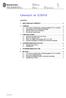 INFORMATION 1 (5) Polisens verksamhetsstöd (PVS) Datum Diarienr Version Polisens administrativa center (PAC) 2010-07-01 PVS-730 810-234/10