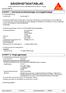 I enlighet med föreskrift (EC) nr 1907/2006 (REACH), Annex II - Sverige. AVSNITT 1: Namnet på ämnet/blandningen och bolaget/företaget