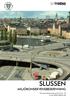 SLUSSEN MILJÖKONSEKVENSBESKRIVNING. Plansamrådshandling 2010-01-18 S-Dp 2005-08976-54