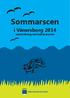 Sommarscen. i Vänersborg 2014 vanersborg.se/sommarscen