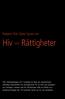 Hiv och Rättigheter. Rapport från Open Space om