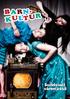 Det är med glädje Kultur- och Fritidsförvaltningen, tillsammans med andra arrangörer, återigen kan presentera ett välfyllt barnkulturutbud.