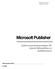 Microsoft Publisher. Laborationskompendium för digital behandling av publikationer. Detta exemplar tillhör: