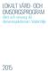 LOKALT VÅRD- OCH OMSORGSPROGRAM. Vård och omsorg vid demenssjukdomar i Södertälje