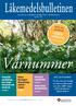 Vårnummer. Läkemedelsbulletinen. LUNCHseminarier. Välkommen! Besök våra uppskattade. Ändra föreslagen förpackningsstorlek. Tramadolanvändning