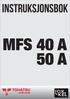 INSTRUKSJONSBOK MFS 40 A 50 A