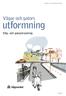 Utdrag ur: VV Publikation 2004:80. Vägar och gators. utformning. Väg- och gatuutrustning 2004-05