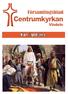 V Dat Dag Tid Samling 2 Sönd 18:00 Missionen i centrum 9 Sönd 11:00 Gudstjänst Noas ark 16 Sönd 11:00 Gudstjänst Abraham & Isak