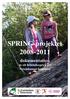 SPRING-projektet 2008-2011. dokumentation av ett folkhälsoprojekt i Nynäshamns kommun