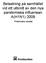 Belastning på samhället vid ett utbrott av den nya pandemiska influensan A(H1N1) 2009. Preliminära resultat