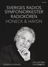 SVERIGES RADIOS SYMFONIORKESTER RADIOKÖREN HONECK & HAYDN