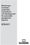 Monterings-, användar-, underhållsinstruktioner. och fabriksgaranti för automatisk garageportsöppnare GTA 611