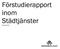 Förstudierapport inom Städtjänster