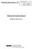 Säkerhetsdatablad. Teknisk Information 15. BPW-fett ECO-Li 91. Fordonsmateriel AB Box 1180, 262 23 Ängelholm Tel. 0431-45 88 00, Fax 0431-45 88 80